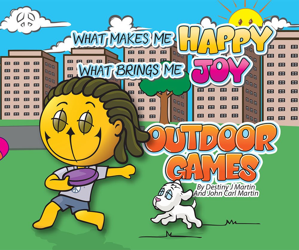 What Makes Me Happy, What Brings Me Joy: Outdoor Games